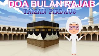 Doa Rajab Sya'ban Ramadhan - Doa Bulan Rajab - Doa Rajab - Keutamaan Bulan Rajab, Lagu Islami Anak