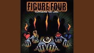 Video thumbnail of "Figure Four - The Loss"