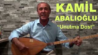 Kamil Abalıoğlu Unutma Dost - Mektup derken şiir oldu bak yine Resimi