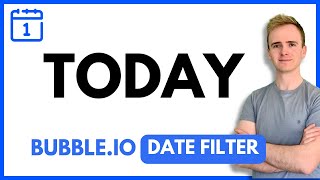 Bubble.io Date filter: Today | Bubble.io Tutorials | PlanetNoCode.com