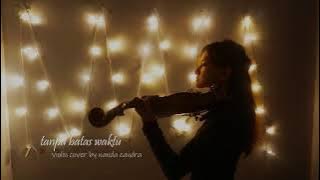 Tanpa Batas Waktu (Ade Govinda ft.Fadly) Violin Cover by Nanda Candra