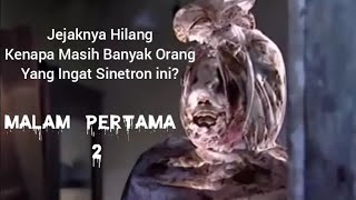 Malam Pertama Dua (MP2) Sinetron Horor Yang Hilang?