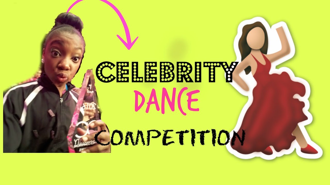 Celebrity Dance Competition Vlog !💃 - YouTube
