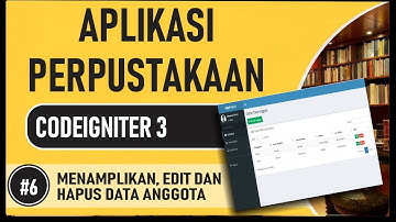 Tutorial Aplikasi Perpustakaan Codeigniter 3 dan Bootstrap #06