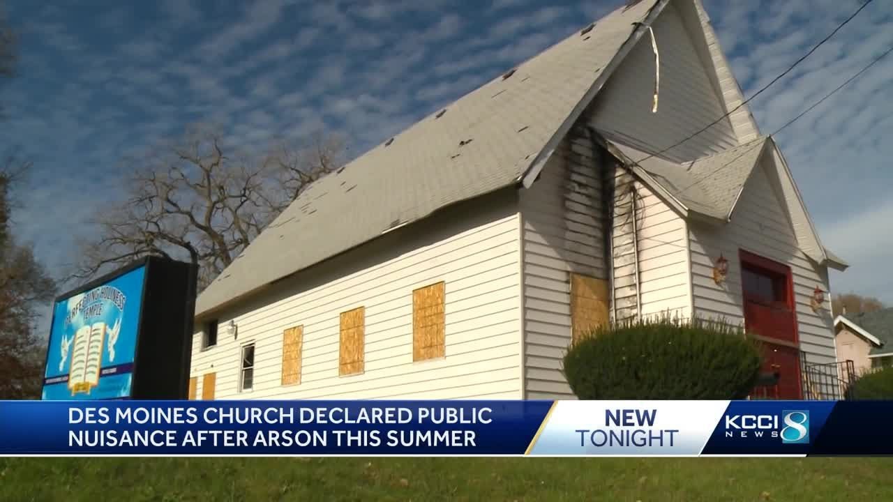 Des Moines church declared public nuisance after arson this summer