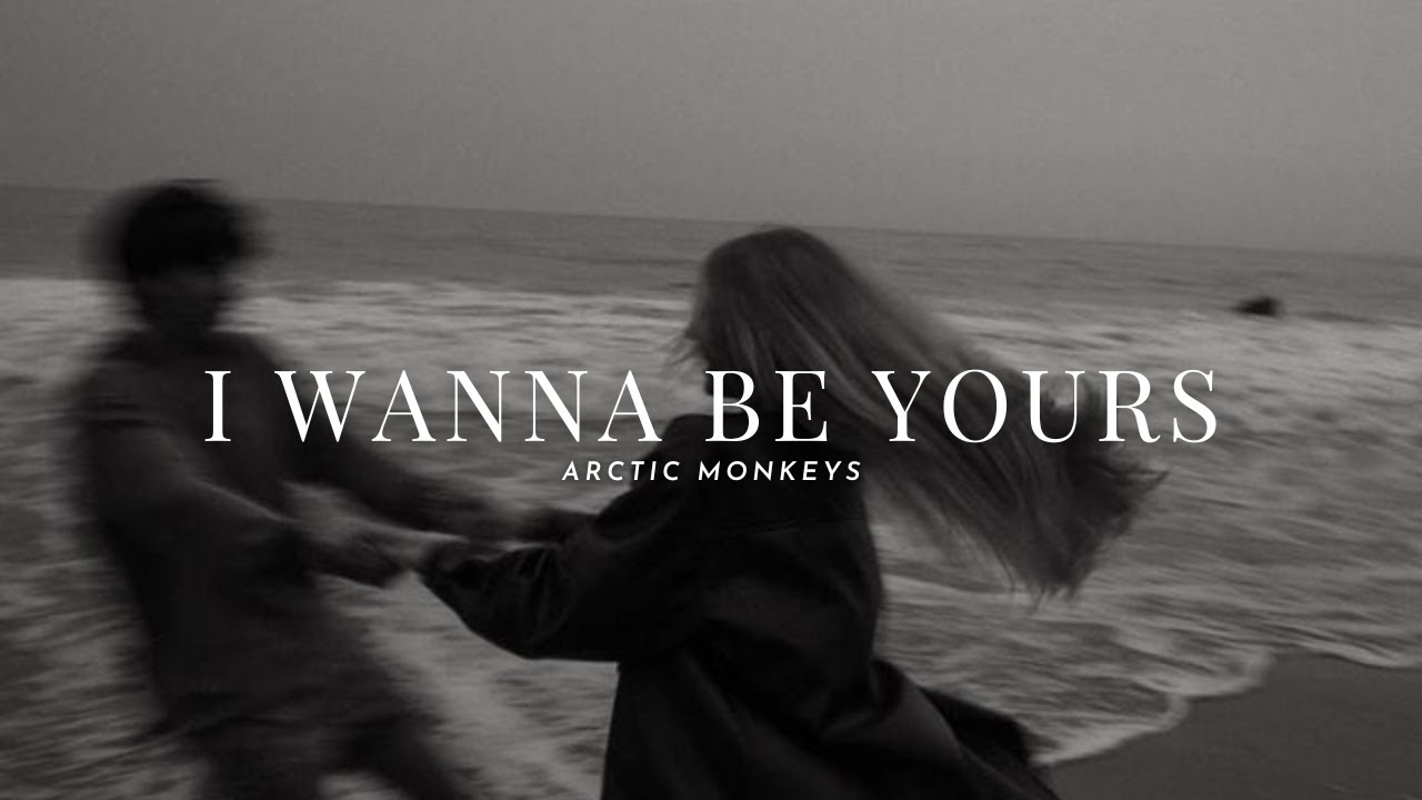 Arctic Monkeys I Wanna Be Yours Tekst Arctic Monkeys - I wanna be yours ( Slowed + Reverb ) - YouTube