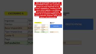 👉 Explicación Delito Fiscal Cripto 3/3 #spanish #spain #xrpspain #xrpripple #barcelona #argentina