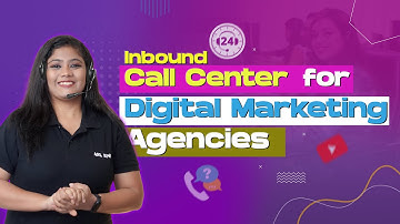 Inbound Call Center for Digital Marketing Agencies