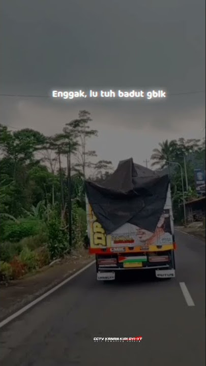 cocok buat story'wa truk||kata kata bijak sadd#storytruk