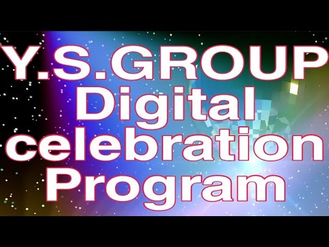 Y.S.GROUP Digital Celebration Program - YouTube