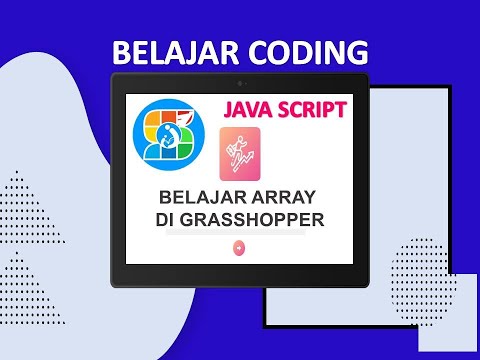 BELAJAR ARRAY JAVA SCRIPT DI GRASSHOPPER