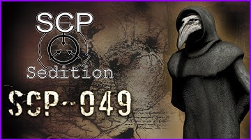SCP Sedition - SCP - 049