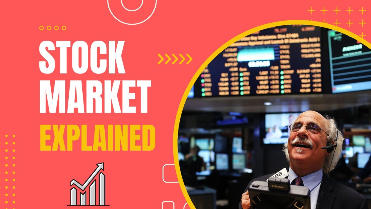 The Stock Market Explained YouTube