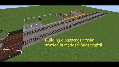 Building a passenger station in modded minecraft! (part 1) (immersive railroading) (uncut)