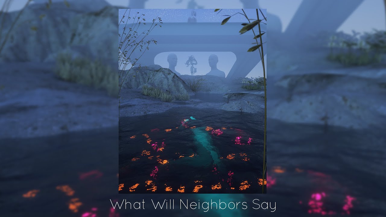 corandcrank - What Will Neighbors Say (ft. Dihaj)