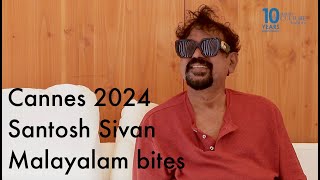 Cannes 2024 - Santosh Sivan Pierre Angénieux Tribute recipient talks Cannes, films and new work…