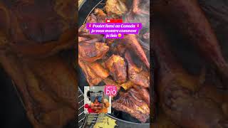 🔥 Fumage du poulet au Canada : beau temps = bon goût fumé 😍🍗