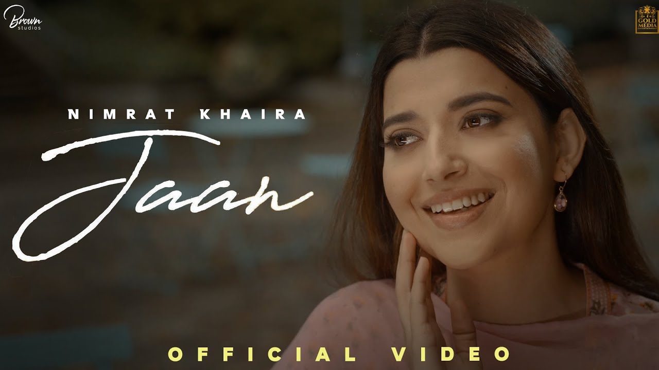 JAAN (Official Video) | Nimrat Khaira | Gifty | Baljit singh deo | Latest Punjabi Songs 2022