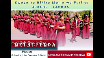 MKINIPENDA - Kwaya ya Bikira Maria wa Fatima-BUKENE TABORA (Official Video-HD)_tp