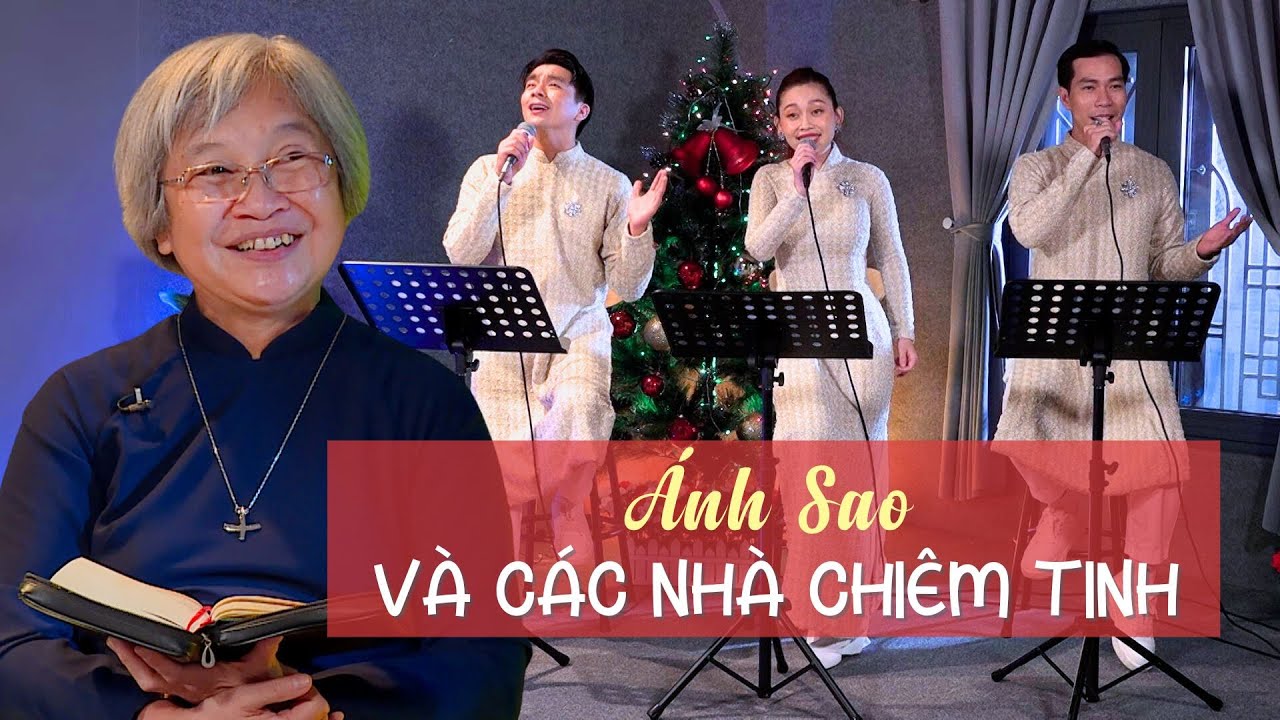 Ánh Sao và các nhà Chiêm tinh - Chúa nhật Chúa Hiển Linh | Lời Vào Đời