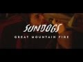 Capture de la vidéo Great Mountain Fire || Sundogs [The Making Of Series #1]