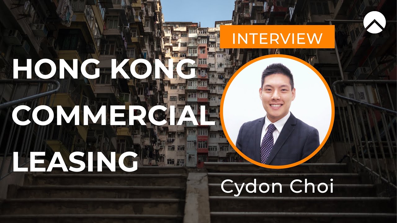 Hong Kong Commercial Leasing with Cydon Choi