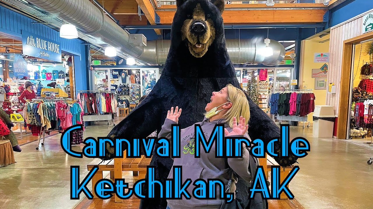 Carnival Miracle 2021 Ketchikan Alaska Souvenirs Fun on the Ship