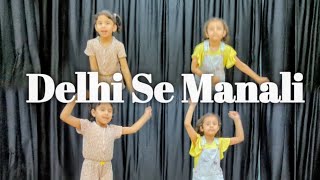 Delhi Se Manali (Ladka Tera Diwana) | Kids Dance | Choreography By Rekha  💃🔥 screenshot 3