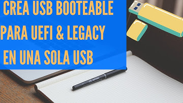COMO BOOTEAR USB MIXTA LEGACY Y UEFI 100% EFECTIVO