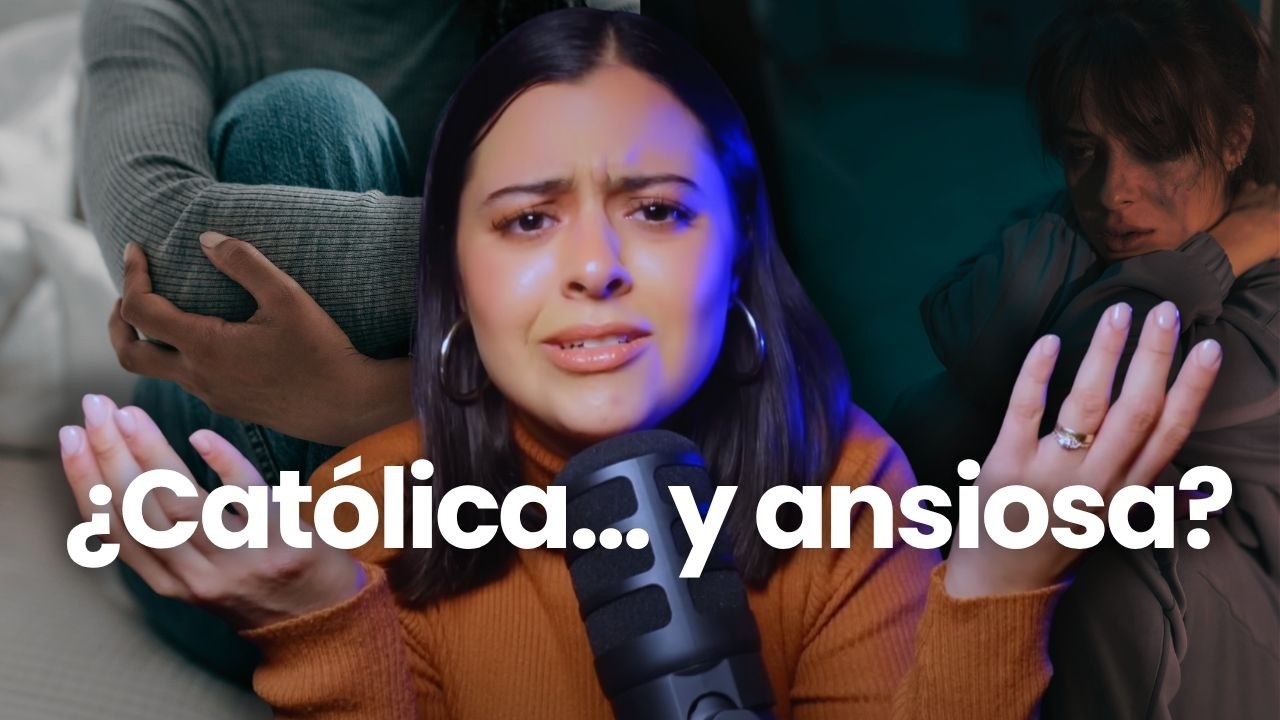 ¿Por qué sigo con ansiedad si oro, comulgo y tengo fe?