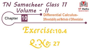 TN Samacheer class 11 maths Chapter 10 Exercise 10.4 Q.No 27 Differential Calculus