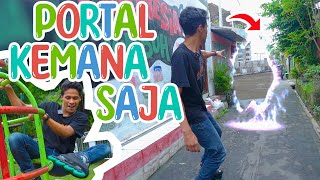 Portal Kemana Saja Bikin Kak Syarif Bingung