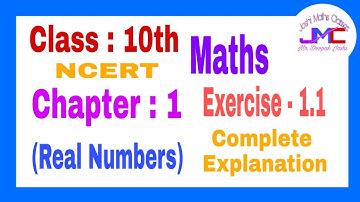 10th Maths || Chapter - 1 (Real Number) || Exercise-1.1|| By Deepak Joshi