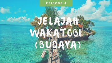 Jelajah Pulau Wakatobi [ Wisata Budaya Wakatobi ]