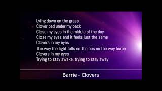 Barrie - Clovers (Lyrics)