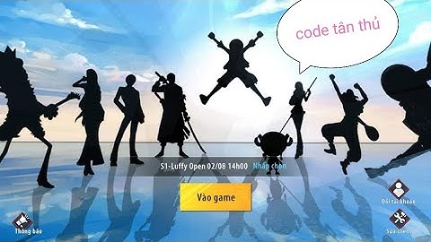 Hải Tặc Tranh Bá-Code tân thủ và gói đầu tư