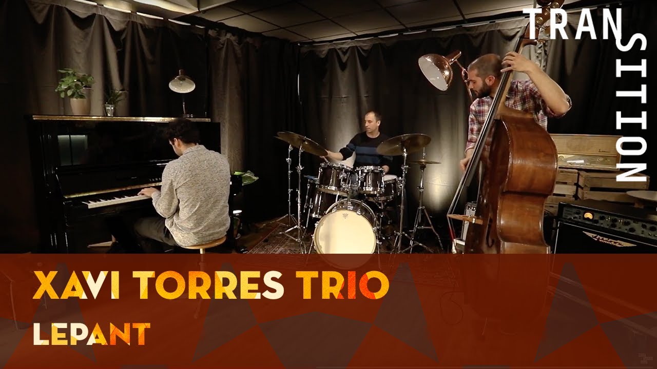 Xavi Torres Trio - Lepant | 