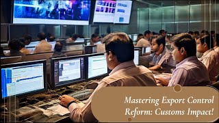 Famous Mastering Export Control Reform: Customs Impact! Profile