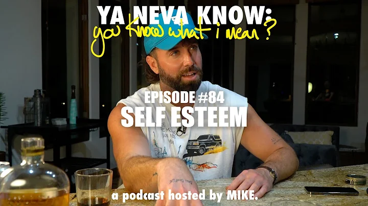 YNK Podcast #84 - Self Esteem