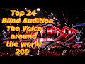 Top 24 Blind Audition (The Voice around the world 200)