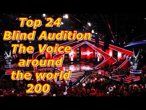 Видео: Top 24 Blind Audition (The Voice around the world 200)