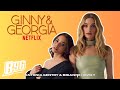 Ginny & Georgia: Brianne Howey & Antonia Gentry B96 Interview