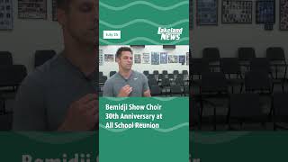Bemidji Show Choir 30th Anniversary at All School Reunion