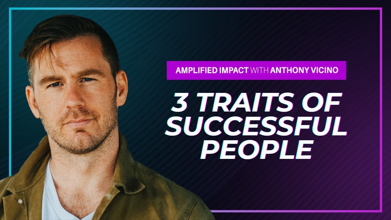 3 Surprising Traits of Successful People - YouTube