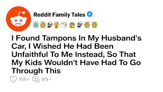 Two Tampons Mean My Marriage is Over / Best Reddit Stories  Reddit Family Tales