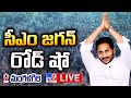 CM Jagan Road Show at Mangalagiri- Live