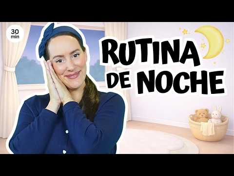 Bedtime Routine in Spanish for Babies & Toddlers | Rutina de Noche | Miss Vale