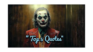 Joker 2019 Quote TOP 5