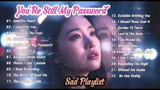 You're Still My Password - KCNika |  English Sad Songs 2026 / Top Playlist Songs / Night Relax Music