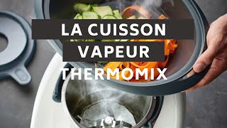 Les bienfaits de la cuisson à la vapeur - Vorwerk Thermomix